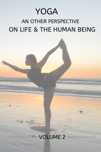 Yoga Another Perspective On Life And The Human Being 2