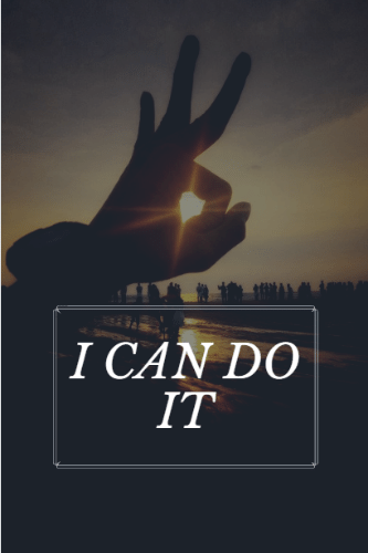 I Can Do It