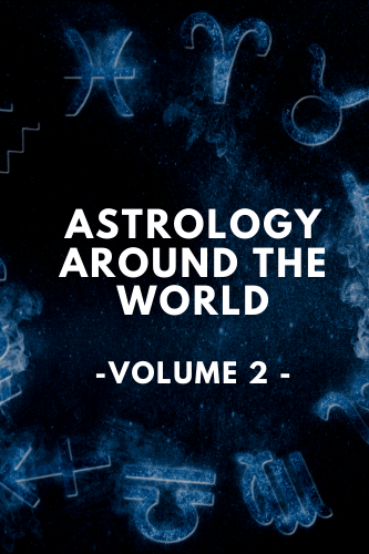 Astrology Around The World Volume 2