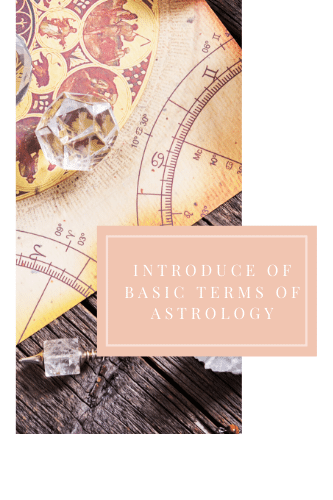 Introduction Of Basic Terms Of Astrology