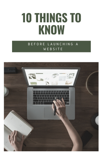 10 Things To Know Before Launching A Website