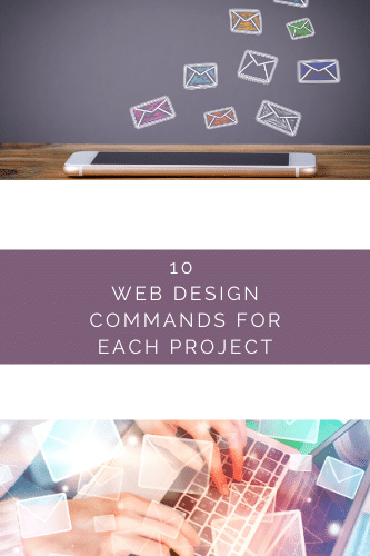 10 Web Design Commands For Each Project