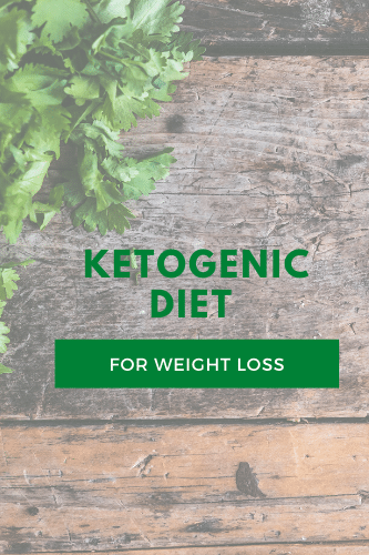 Ketogenic Diet For Weight Loss