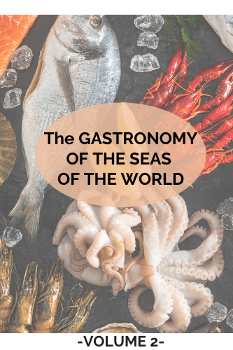 The Gastronomy Of The Seas Of The World 2