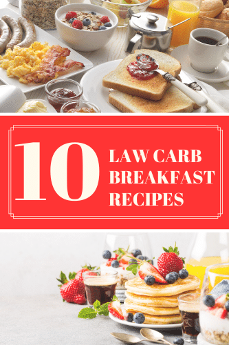 10 Low Carb Breakfast Recipes